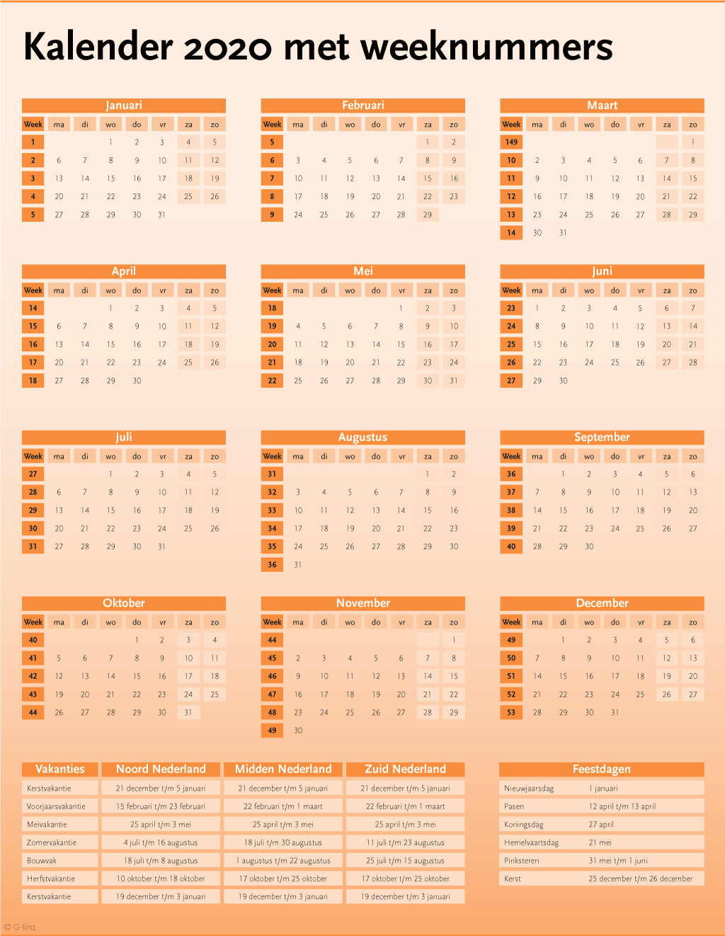 Jaarkalender met weeknummers en de feestdagen en de schoolvakanties in 2020.
